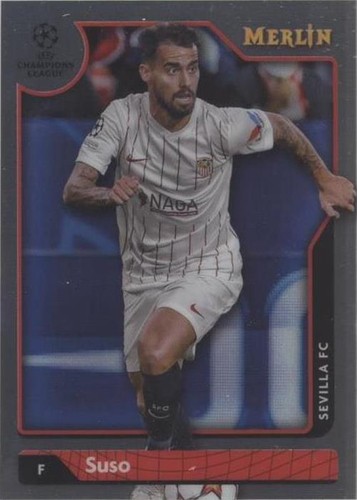 2021-22 Topps Merlin Collection Chrome UCL Suso #19