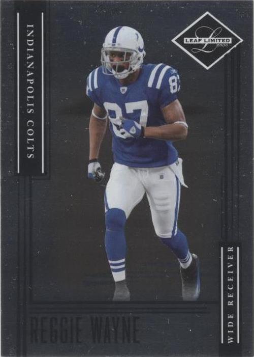 2006 Leaf Limited Reggie Wayne #40