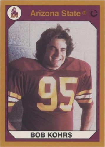 1990 Collegiate Collection Arizona State Sun Devils Bob Kohrs #40