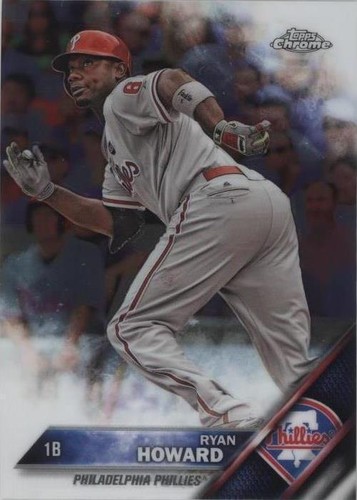 2016 Topps Chrome - Ryan Howard #72