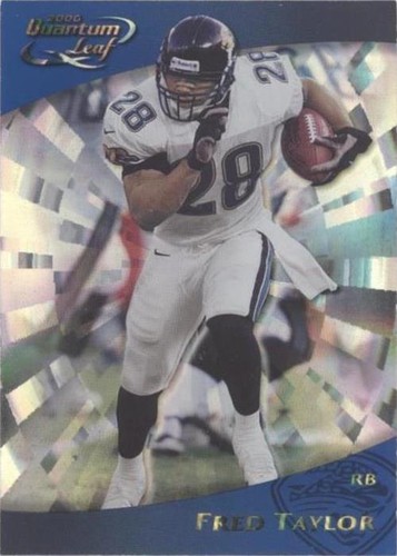 2000 Quantum Leaf Fred Taylor #130