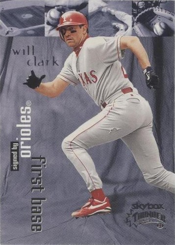 1999 Skybox Thunder - Will Clark #30
