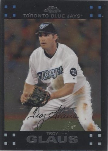 2007 Topps Chrome - Troy Glaus #143