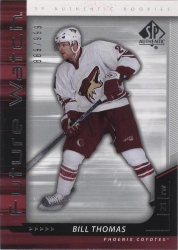 2006-07 SP Authentic - Bill Thomas #221