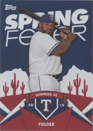 2015 Topps - Prince Fielder #SF-43