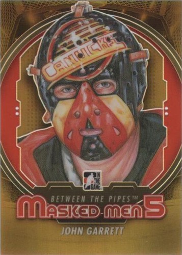 2012-13 In the Game Between the Pipes - John Garrett #MM-13