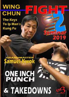 WING CHUN FIGHT SEMINAR-2 - (Vol-14) - 2019 by GM Samuel Kwok