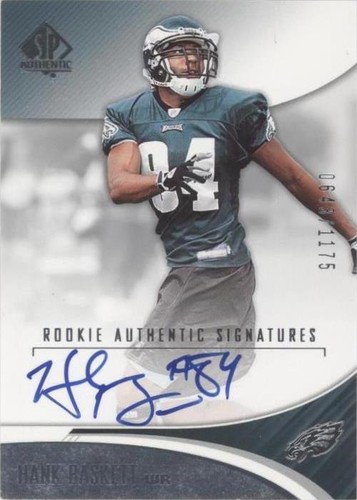 2006 SP Authentic Hank Baskett #203