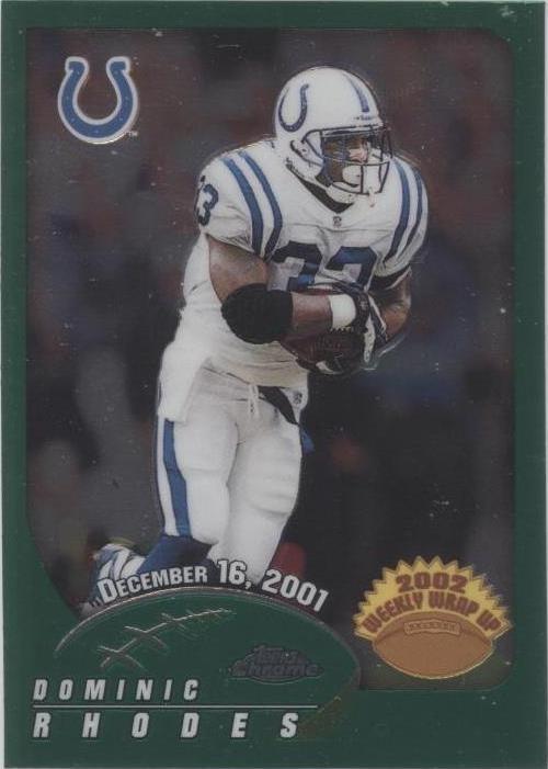 2002 Topps Chrome Dominic Rhodes #159