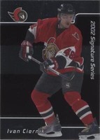 2001-02 In the Game Be A Player Signature Series - Ivan Ciernik #241
