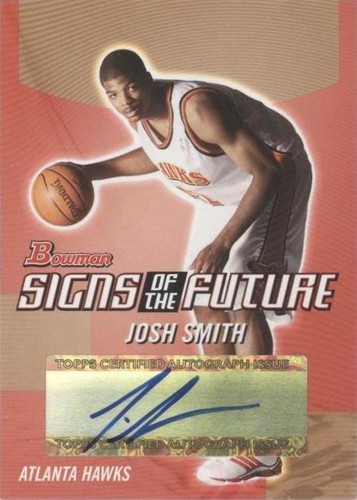 2004-05 Bowman Draft Picks & Prospects - Josh Smith #SOF-JS