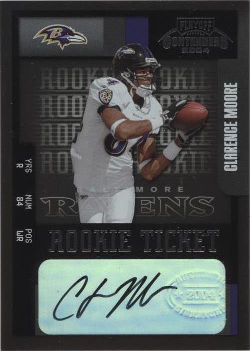 2004 Playoff Contenders Clarence Moore #117