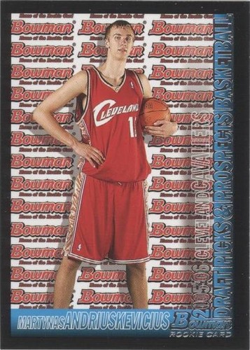2005-06 Bowman Draft Picks & Prospects - Martynas Andriuskevicius #131