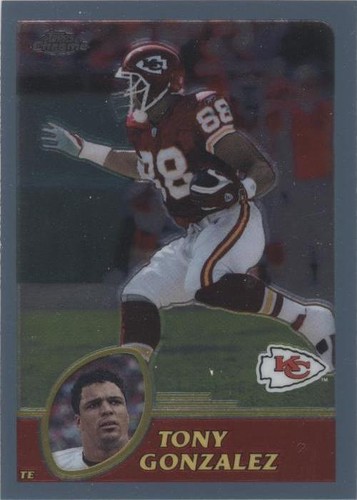 2003 Topps Chrome Tony Gonzalez #112