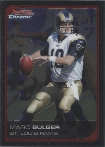 2006 Bowman Chrome Marc Bulger #127