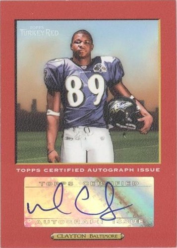 2005 Topps Turkey Red Mark Clayton #TRA-MC