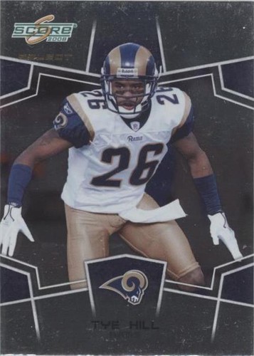 2008 Score Select Tye Hill #298