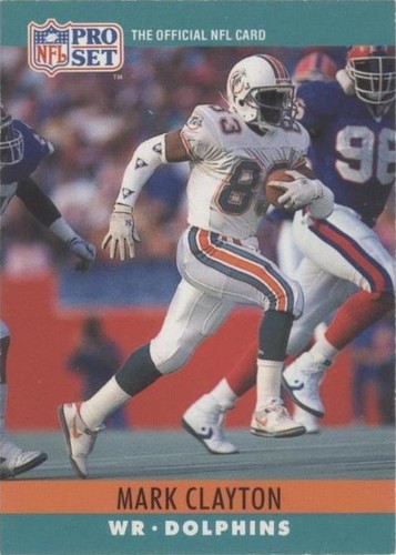 1990 Pro Set Mark Clayton #177