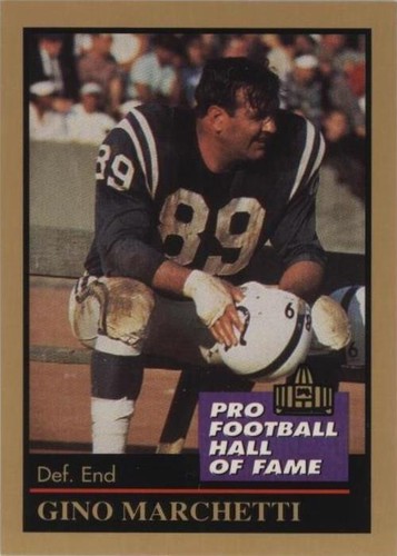 1991 Enor Pro Football Hall of Fame Gino Marchetti #92