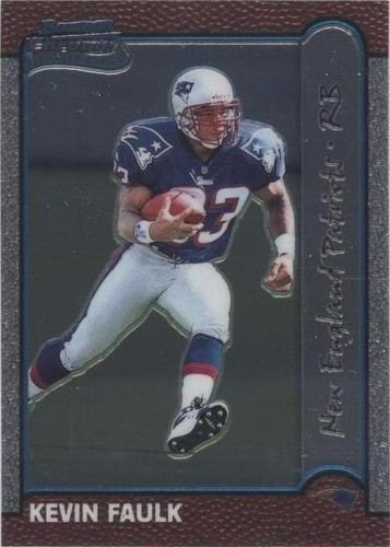 1999 Bowman Chrome Kevin Faulk #167
