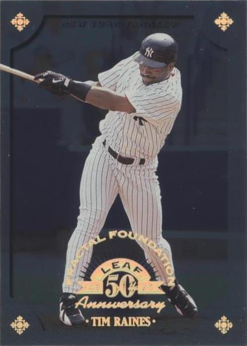 Base fractal Leaf 1998 - Tim Raines #101