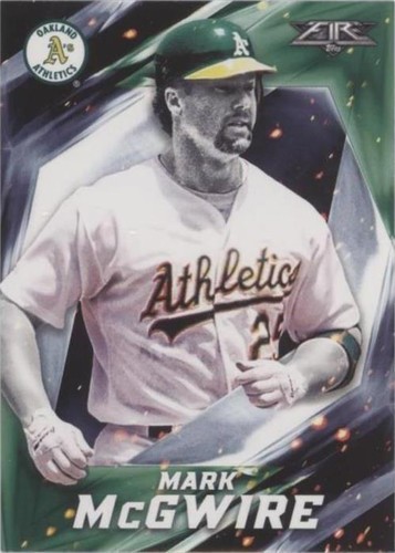 2017 Topps Fire - Mark McGwire #22