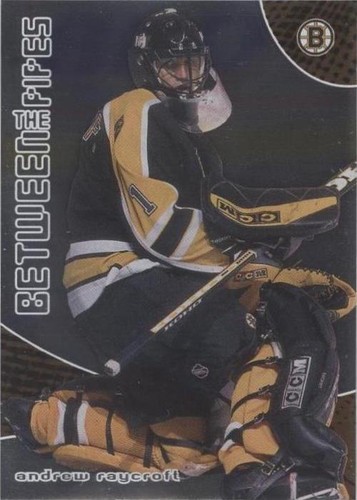 2001-02 In the Game Be A Player Between the Pipes - Andrew Raycroft #32
