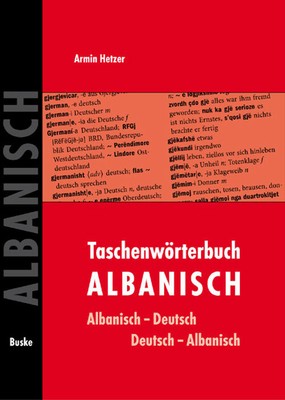 Taschenwörterbuch Albanisch-Deutsch / Deutsch-Albanisch: Mit rund 12 000 Stichwö
