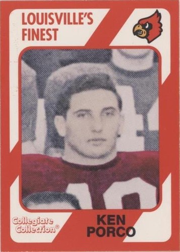 1989 Collegiate Collection Louisville Cardinals Louisville's Finest Ken Porco #104