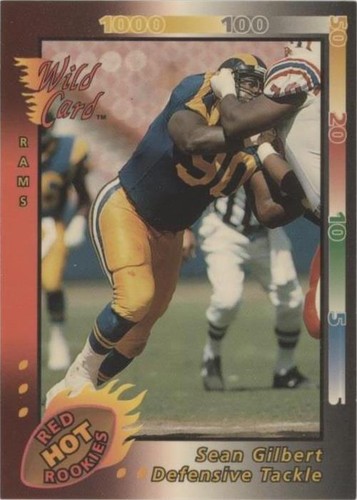 1992 Wild Card Sean Gilbert #19
