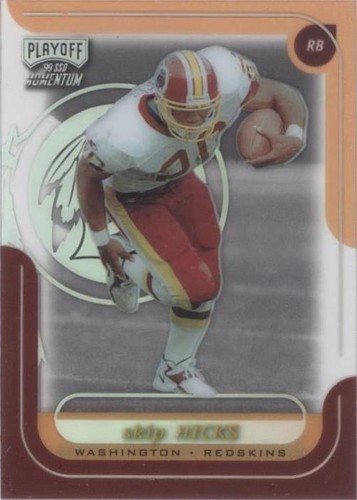 1999 Playoff Momentum SSD Skip Hicks #150