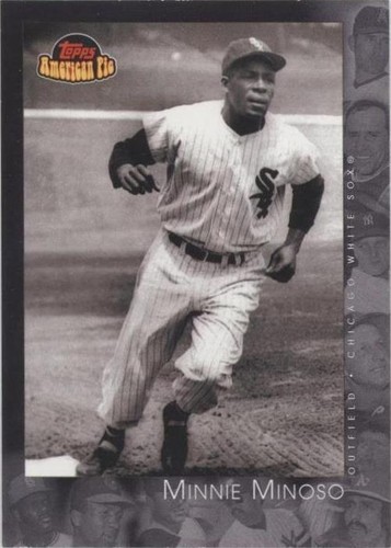 2001 Topps American Pie - Minnie Minoso #103