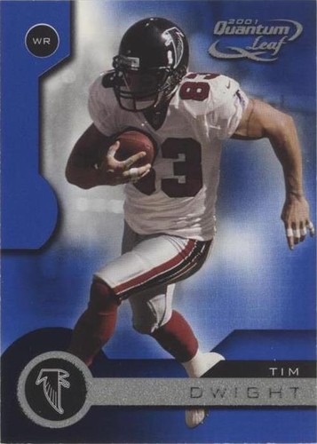 2001 Quantum Leaf Tim Dwight #10