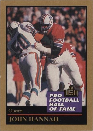 1991 Enor Pro Football Hall of Fame John Hannah #57