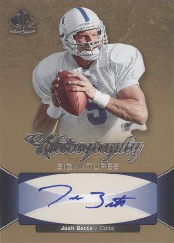 2006 SP Authentic Josh Betts #CH-JB