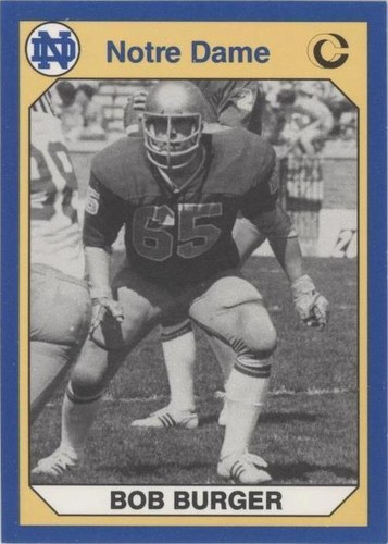 1990 Collegiate Collection University of Notre Dame Bob Burger #90