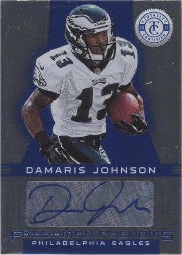 2012 Totally Certified Damaris Johnson #115