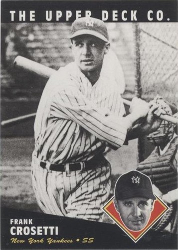 1994 Upper Deck All-Time Heroes - Frank Crosetti #37
