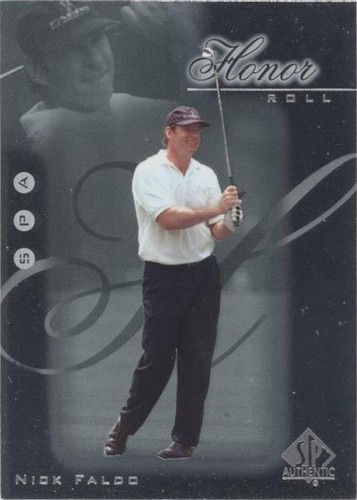 2001 SP Authentic - Nick Faldo #HR24