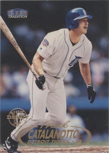 1998 Fleer Tradition - Frank Catalanotto #212