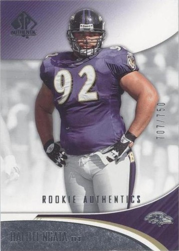 2006 SP Authentic Haloti Ngata #104