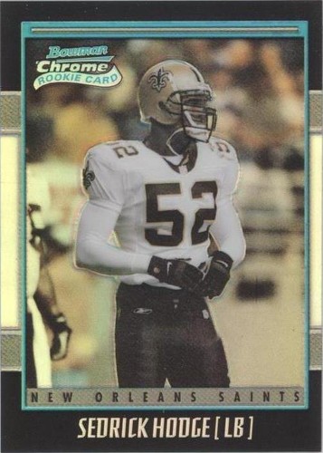 2001 Bowman Chrome Sedrick Hodge #130