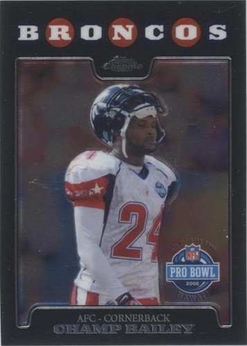2008 Topps Chrome Champ Bailey #TC149