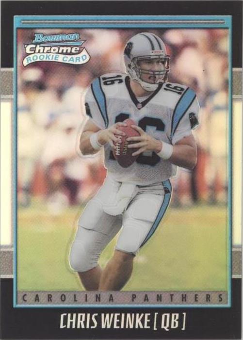 2001 Bowman Chrome Chris Weinke #162
