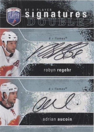 2007-08 Upper Deck Be a Player - Adrian Aucoin Robyn Regehr #2S-RA