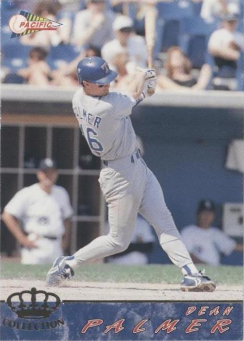 Colección Pacific Crown 1994 - Dean Palmer #623