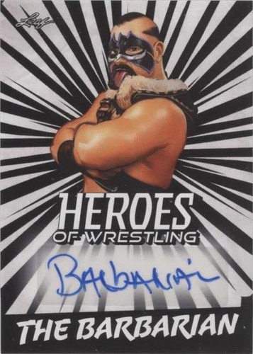 2023 Leaf Heroes of Wrestling - The Barbarian #BA-TB1