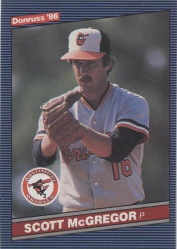 1986 Donruss - Scott McGregor #291