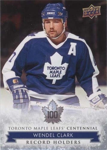 2017 Upper Deck Toronto Maple Leafs Centennial - Wendel Clark #145