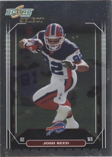 2006 Score Select Josh Reed #30